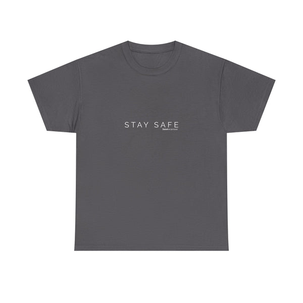 Stay Safe Unisex Heavy Cotton Tee