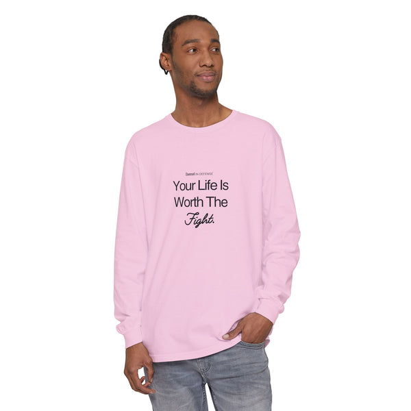 Worth The Fight Long Sleeve T-Shirt