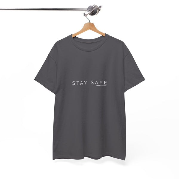 Stay Safe Unisex Heavy Cotton Tee
