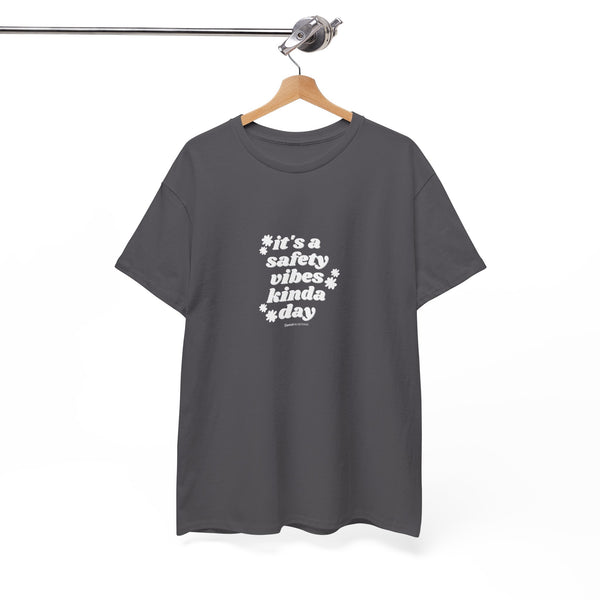 Safety Vibes Unisex Heavy Cotton Tee