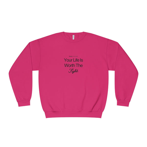 Worth The Fight Unisex NuBlend® Crewneck Sweatshirt