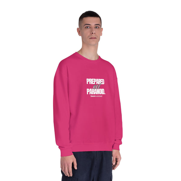Prepared not Paranoid Unisex NuBlend® Crewneck Sweatshirt