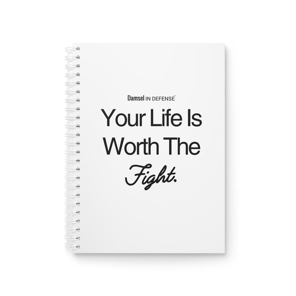 Worth The Fight Spiral Notebook