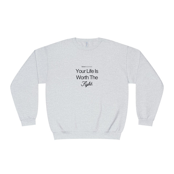 Worth The Fight Unisex NuBlend® Crewneck Sweatshirt
