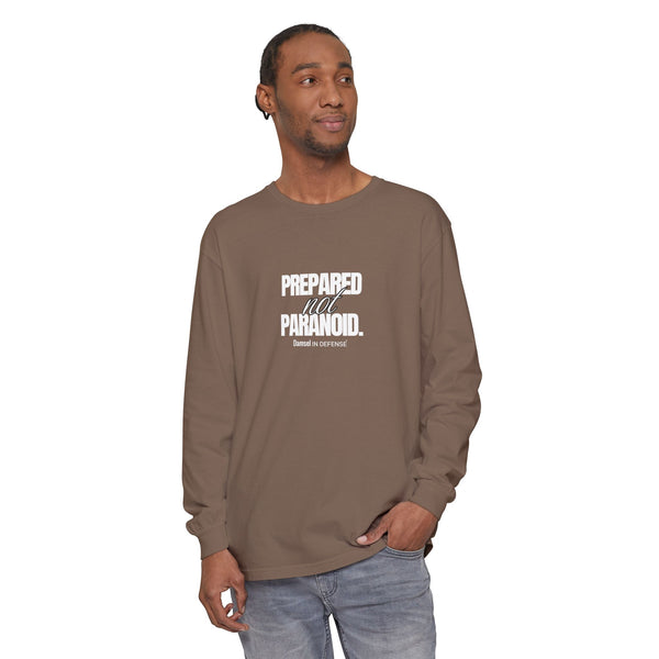 Prepared not Paranoid Long Sleeve T-Shirt