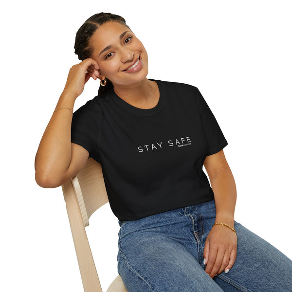 Stay Safe Softstyle T-Shirt