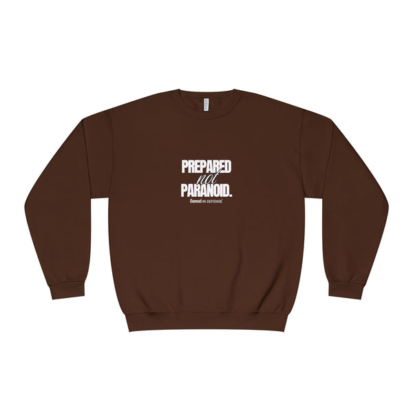 Prepared not Paranoid Unisex NuBlend® Crewneck Sweatshirt