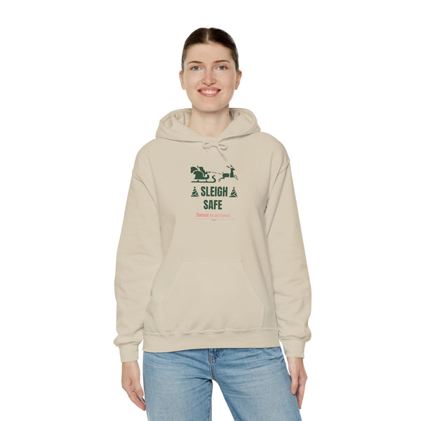 Sleigh Safe Hoodie Sweatshirt