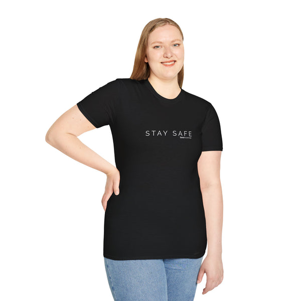 Stay Safe Softstyle T-Shirt