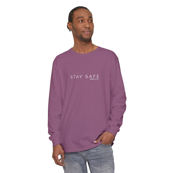 Stay Safe Long Sleeve T-Shirt