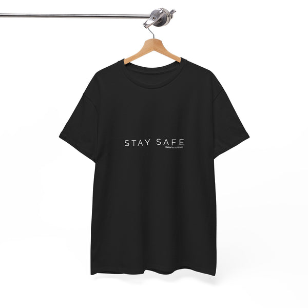 Stay Safe Unisex Heavy Cotton Tee
