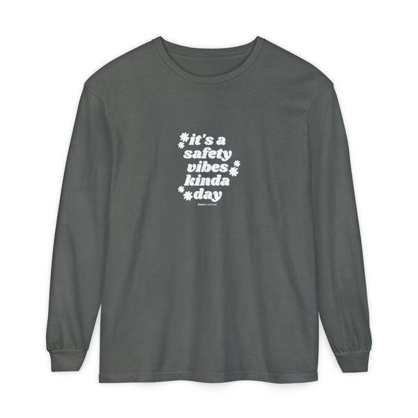 Safety Vibes Long Sleeve T-Shirt