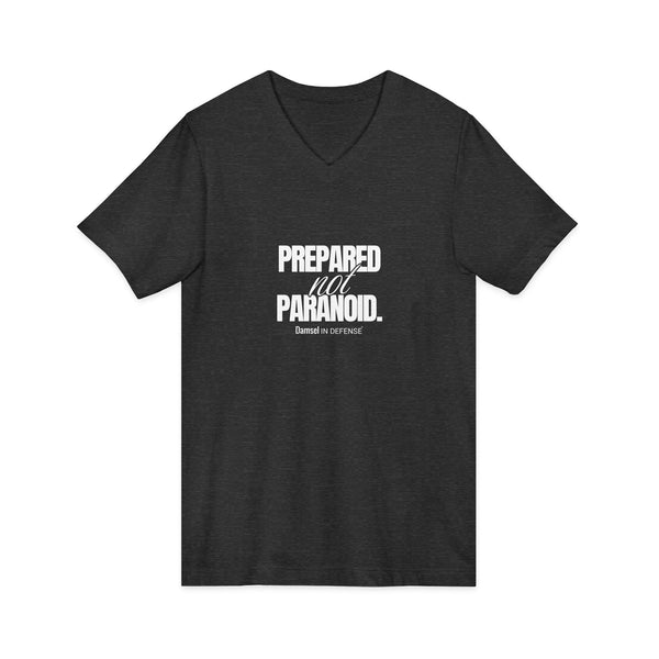 Prepared not Paranoid Jersey Short Sleeve V-Neck Tee