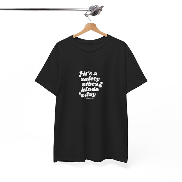 Safety Vibes Unisex Heavy Cotton Tee