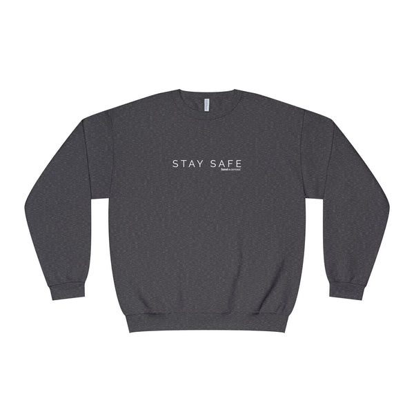 Stay Safe Unisex NuBlend® Crewneck Sweatshirt