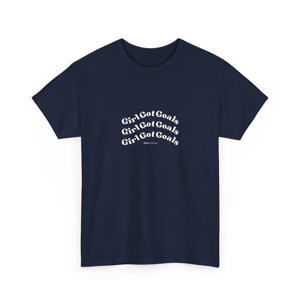 Girl Got Goals Unisex Heavy Cotton Tee