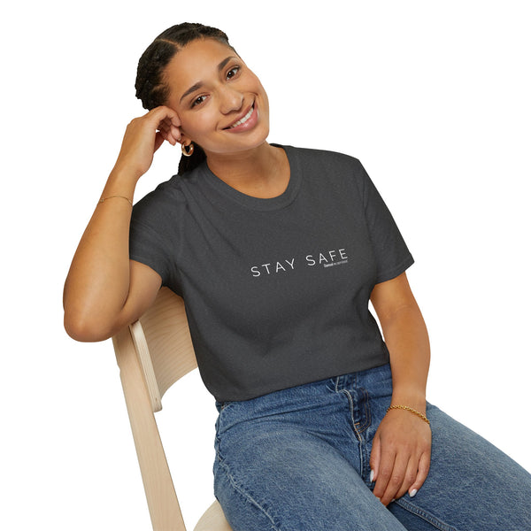 Stay Safe Softstyle T-Shirt