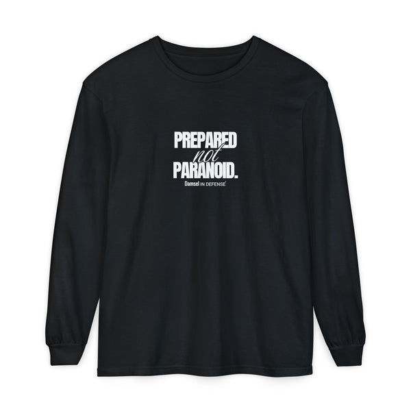 Prepared not Paranoid Long Sleeve T-Shirt