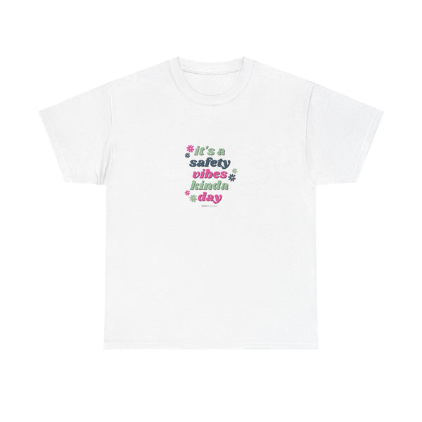 Safety Vibes Unisex Heavy Cotton Tee