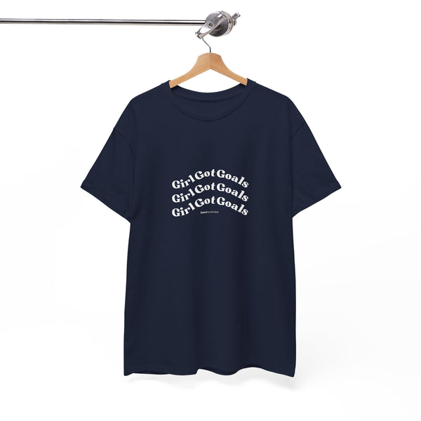 Girl Got Goals Unisex Heavy Cotton Tee
