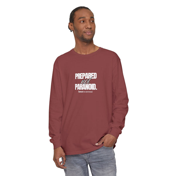 Prepared not Paranoid Long Sleeve T-Shirt