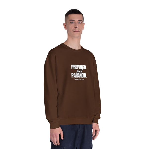 Prepared not Paranoid Unisex NuBlend® Crewneck Sweatshirt
