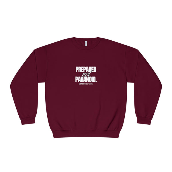 Prepared not Paranoid Unisex NuBlend® Crewneck Sweatshirt
