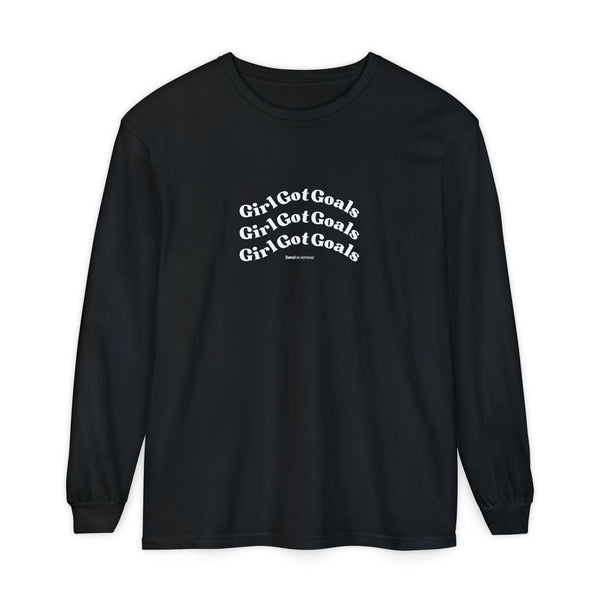 Girl Got Goals Long Sleeve T-Shirt