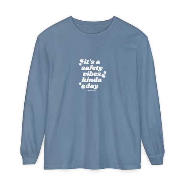 Safety Vibes Long Sleeve T-Shirt