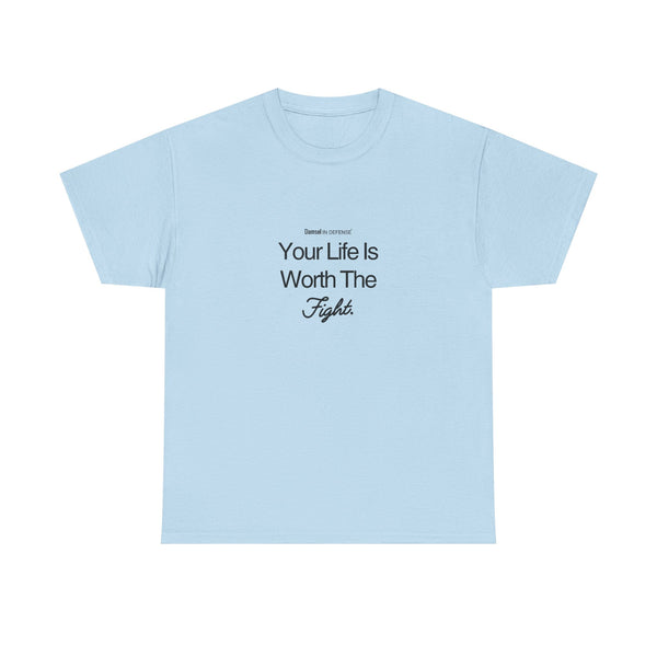 Worth The Fight Unisex Heavy Cotton Tee
