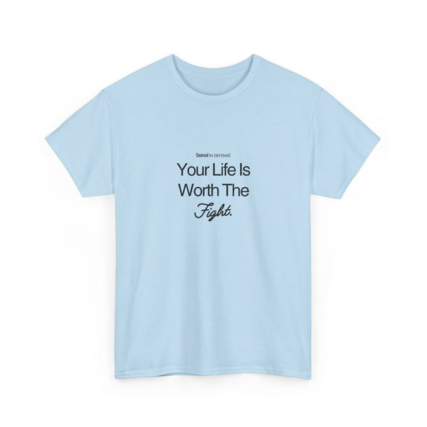 Worth The Fight Unisex Heavy Cotton Tee