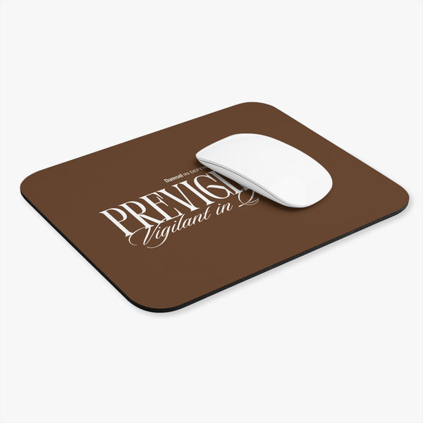 Vigilant in Prevention Mouse Pad (Rectangle)