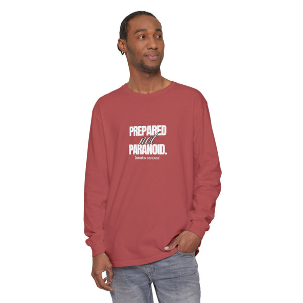 Prepared not Paranoid Long Sleeve T-Shirt