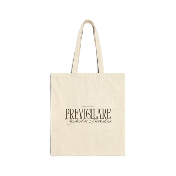 Vigilant in Prevention Cotton Canvas Tote Bag