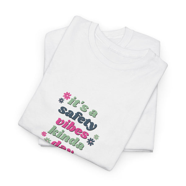 Safety Vibes Unisex Heavy Cotton Tee