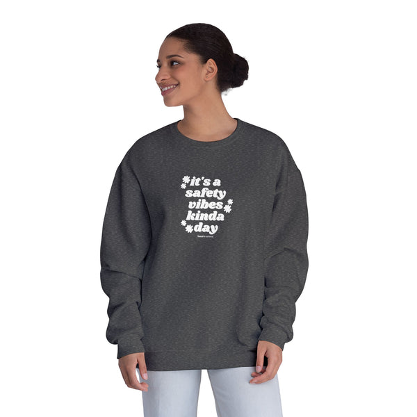 Safety Vibes Unisex NuBlend® Crewneck Sweatshirt