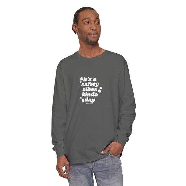 Safety Vibes Long Sleeve T-Shirt