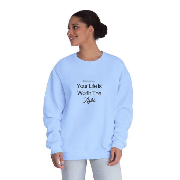 Worth The Fight Unisex NuBlend® Crewneck Sweatshirt