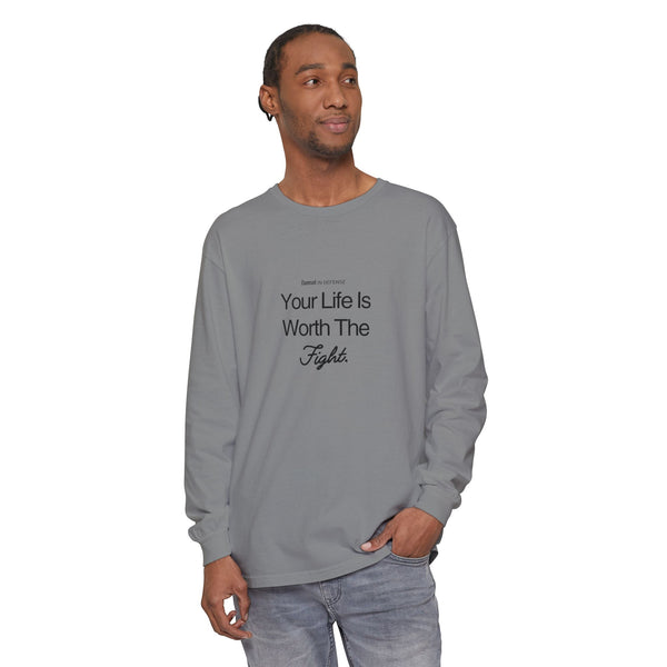 Worth The Fight Long Sleeve T-Shirt