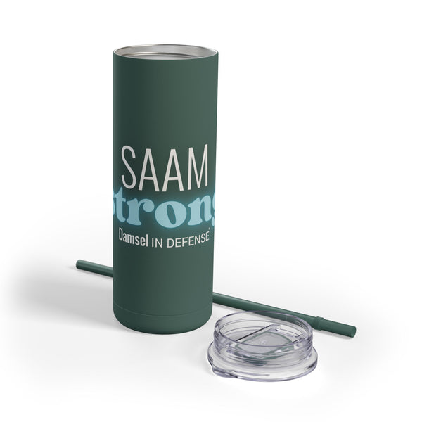SAAM Strong Matte Tumbler - 20oz Inspirational Drinkware for Empowerment & Everyday Use
